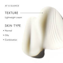 Lightweight cream texture for normal, oily, combination skin types